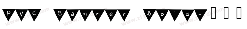 PVC Banner Bold字体转换